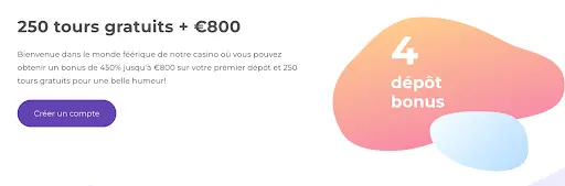 Bonus de bienvenue du casino – 250 tours gratuits + 800 €. Offre de bienvenue de casino avec 250 tours gratuits et un bonus jusqu’à 800 € affichés sur une bannière colorée.